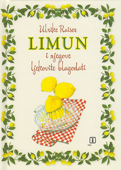 Limun i njegove ljekovite blagodati