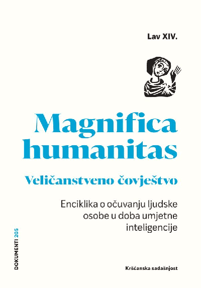 Magnifica humanitas – Veličanstveno čovještvo (D-205)