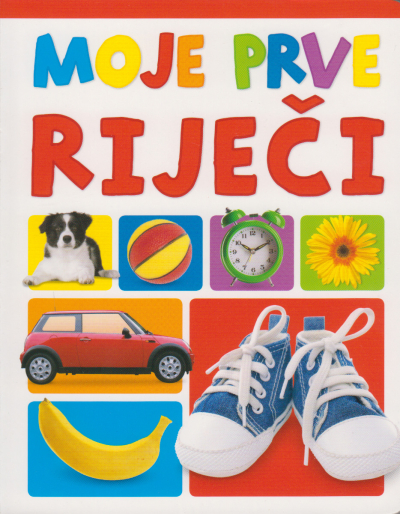 Moje prve riječi