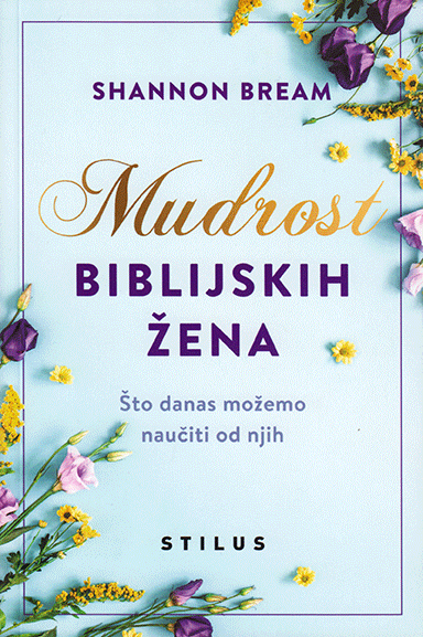Mudrost biblijskih žena