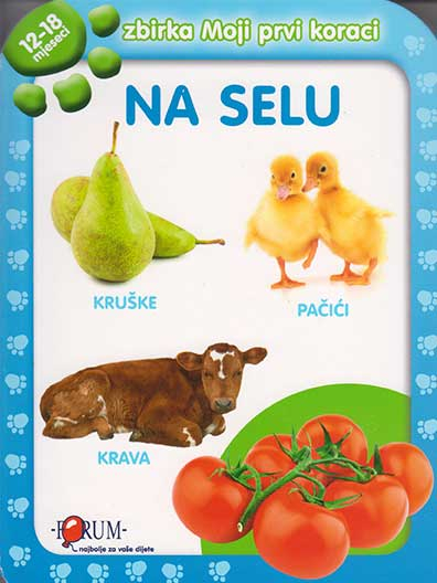 Na selu - Zbirka Moji prvi koraci