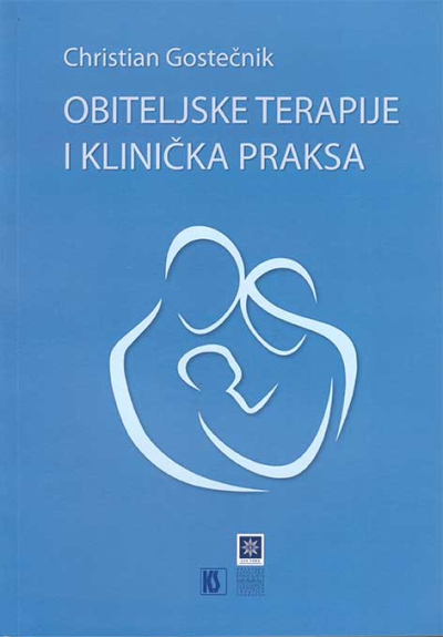 Obiteljske terapije i klinička praksa