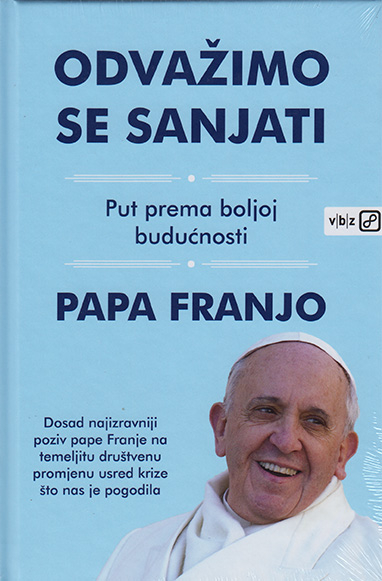 Odvažimo se sanjati