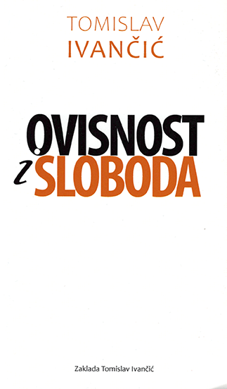 Ovisnost i sloboda
