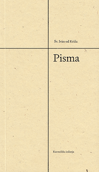 Pisma - Sv. Ivan od Križa