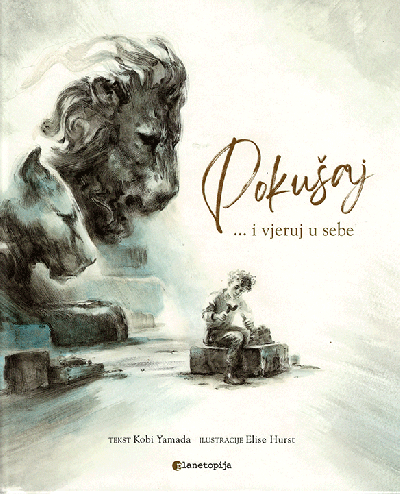 Pokušaj ... i vjeruj u sebe