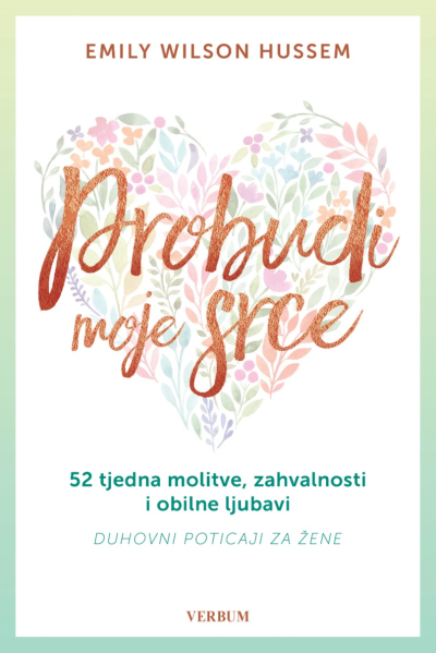 Probudi moje srce