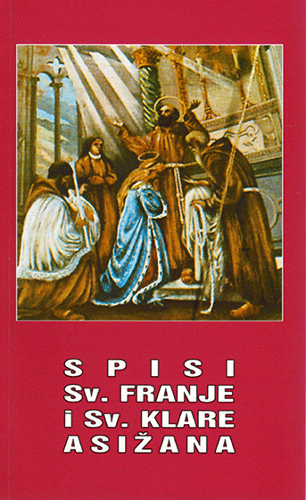 Spisi svetoga Franje i svete Klare