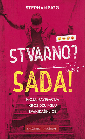 Stvarno? Sada!