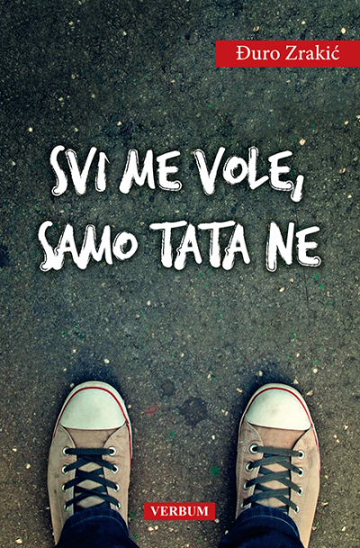 Svi me vole, samo tata ne