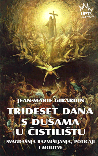 Trideset dana s dušama u čistilištu