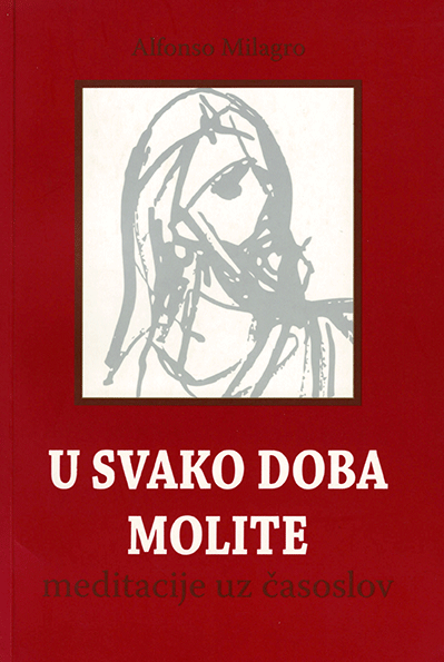 U svako doba molite