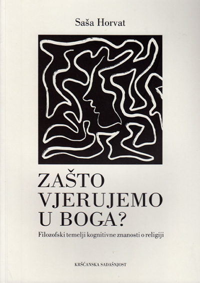 Zašto vjerujemo u Boga?