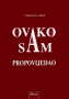 Ovako sam propovijedao - Godina A