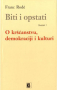 Biti i opstati - svezak 1