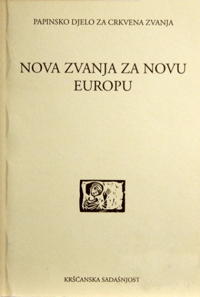 Nova zvanja za novu Europu (In verbo tuo...) (D-124)