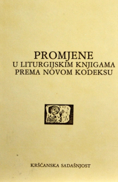 Promjene u liturgijskim knjigama prema novom kodeksu (D-83)