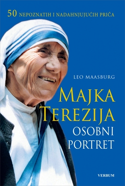 Majka Terezija - Osobni portret