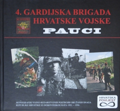 4. gardijska brigada Hrvatske vojske - Pauci