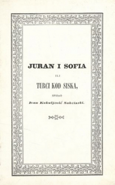 Juran i Sofia ili Turci kod Siska
