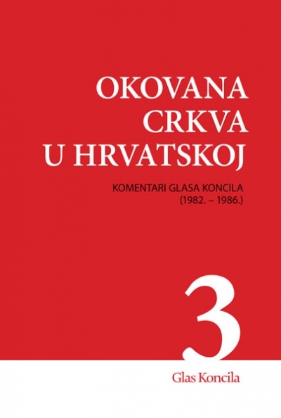 Okovana crkva u Hrvatskoj (svezak III.)