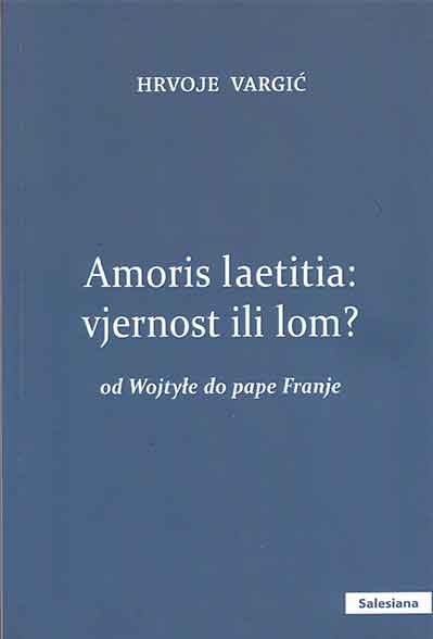 Amoris laetitia: vjernost ili lom?