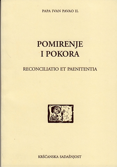 Reconciliatio et paenitentia. Pomirenje i pokora (D-74)