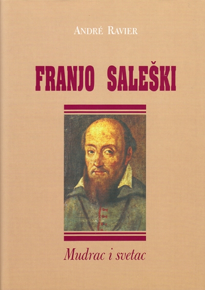 Franjo Saleški - mudrac i svetac
