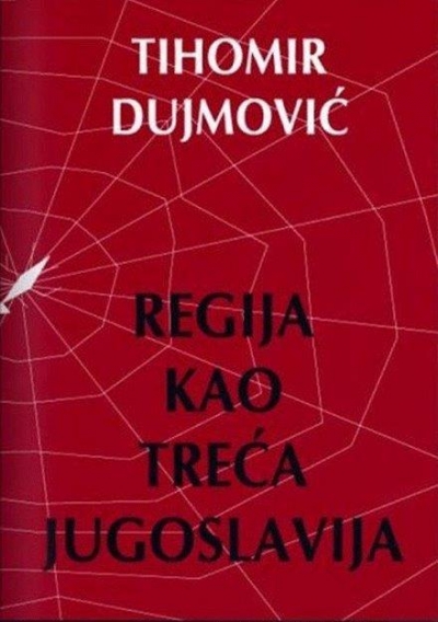 Regija kao treća Jugoslavija