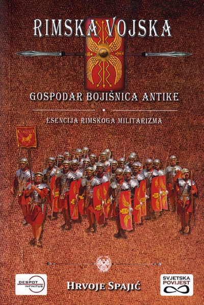 Rimska vojska - Gospodar bojišnica antike