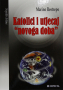 Katolici i utjecaj 'novoga doba'