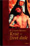 Krist - život duše