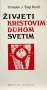 Živjeti Kristovim Duhom Svetim