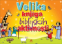 Velika knjiga biblijskih aktivnosti