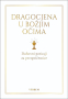 Dragocjena u Božjim očima