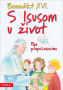 S Isusom u život