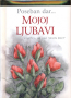 Poseban dar... Mojoj ljubavi