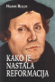 Kako je nastala reformacija