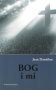 Bog i mi