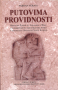 Putovima providnosti