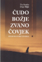 Čudo Božje zvano čovjek