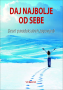 Daj najbolje od sebe