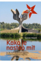 Kako je nastao mit