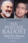 Bol postaje radost