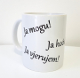 Šalica - Ja mogu! Ja hoću! Ja vjerujem!