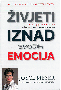 Živjeti iznad svojih emocija