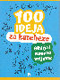 100 ideja za kateheze: Biblija i Isusovo vrijeme