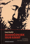 Bogočovjek Isus Krist - 2. Mesija, Sin Božji i Spasitelj
