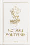 Moj mali molitvenik - Zlatno izdanje