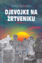 Djevojke na žrtveniku